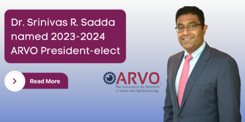 Dr. SriniVas R. Sadda named 2023-2024 ARVO President-elect