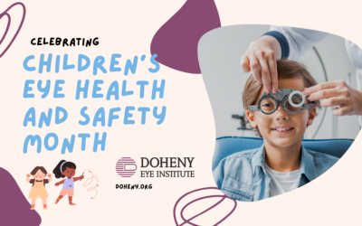 Celebrate Children’s Eye and Safety Month!