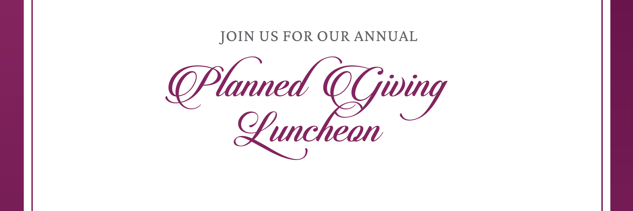 Planned Giving Luncheon